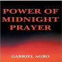 Power of Midnight Prayer (Second Edition)