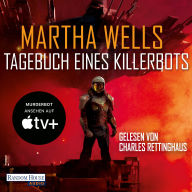 Tagebuch eines Killerbots: Die Vorlage zum TV-Serienhit MURDERBOT auf Apple TV+