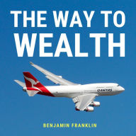 The Way to Wealth