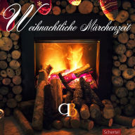 Weihnachtliche Märchenzeit