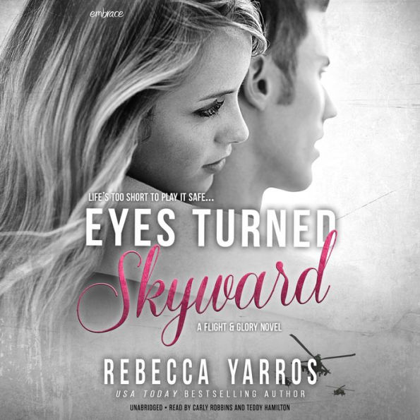 Eyes Turned Skyward (Flight & Glory #2)