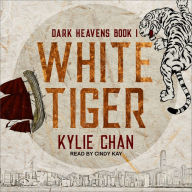 White Tiger: Dark Heavens Book One