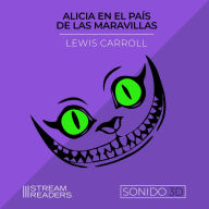 Alicia en el País de las Maravillas - Lewis Carrol: Música original y sonido 3D
