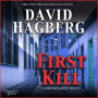 First Kill: A Kirk McGarvey Novel