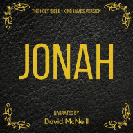 Holy Bible, The - Jonah: King James Version