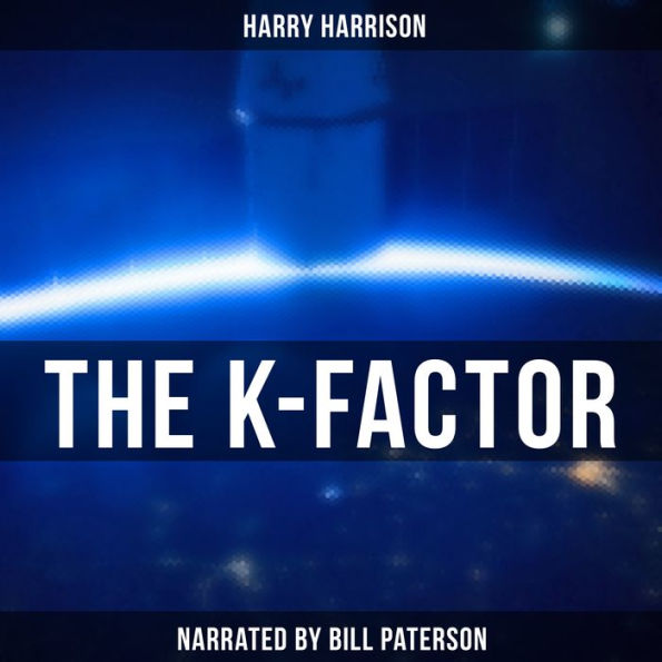 The K-Factor