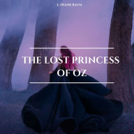 The Lost Princess of Oz