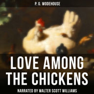 Love Among the Chickens