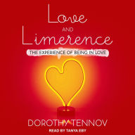 Love and Limerence: The Experience of Being in Love