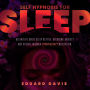 Self hypnosis for sleep: Definitive guide to sleep better, overcome anxiety and stress through hypnotherapy meditation.
