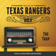 Tales of the Texas Rangers: The Trap