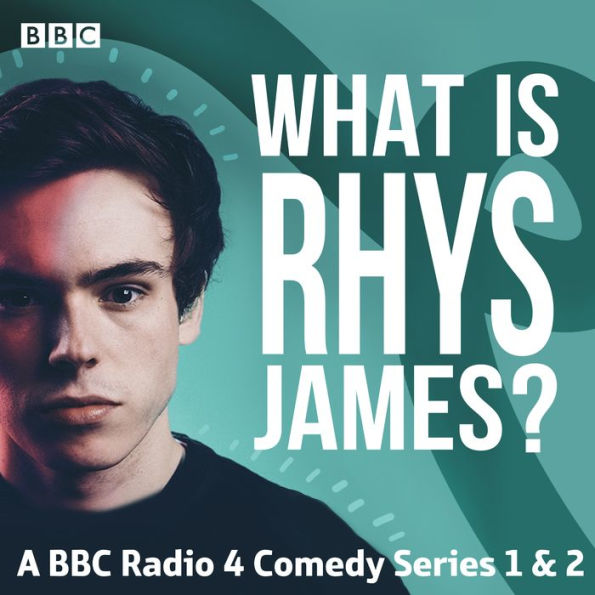 What is Rhys James?: The Complete Series 1 and 2