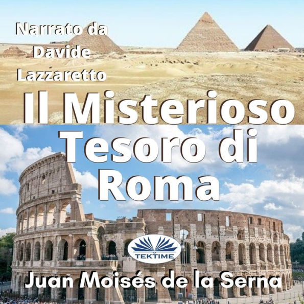 Il Misterioso Tesoro di Roma