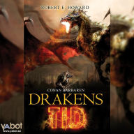 Drakens Tid (utan effekter): Conan barbaren