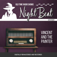 Night Beat: Vincent and the Painter