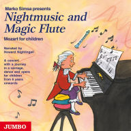 Nightmusic and Magic Flute. Mozart for children (Abridged)