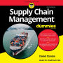 Supply Chain Management For Dummies: 2nd Edition