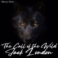Call of the Wild, The (Unabridged Version)