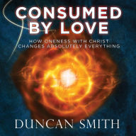 Consumed By Love