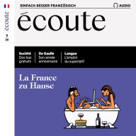 Französisch lernen Audio - Frankreich zu Hause: Écoute Audio 08/2020 - La France zu Hause