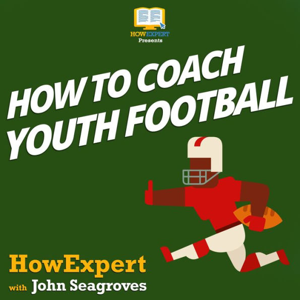 How To Coach Youth Football