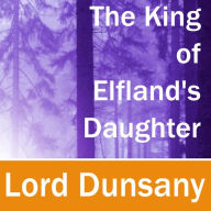 The King of Elfland's Daughter