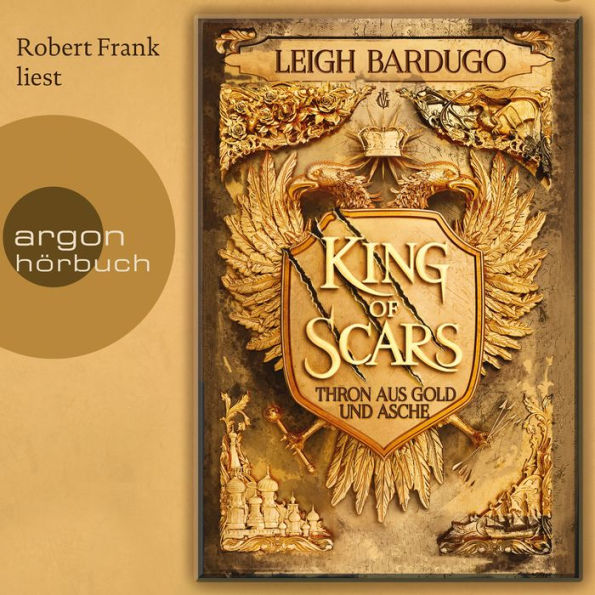 King of Scars: Thron aus Gold und Asche