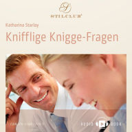 Knifflige Knigge-Fragen (Abridged)