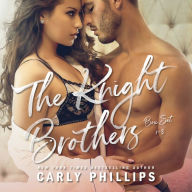 The Knight Brothers Series