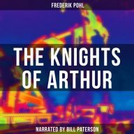 The Knights of Arthur