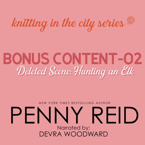 Knitting in the City Bonus Content - 02: Hunting an Elk