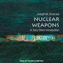 Nuclear Weapons: A Very Short Introduction