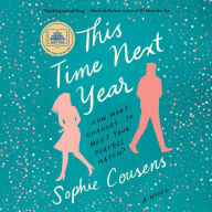 This Time Next Year: A GMA Book Club Pick (A Novel)