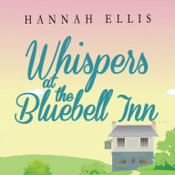 Whispers at the Bluebell Inn