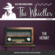 The Whistler: The Hermit