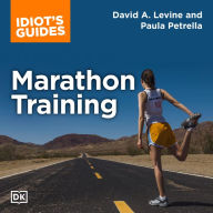 The Complete Idiot's Guide to Marathon Training