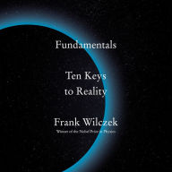 Fundamentals: Ten Keys to Reality