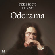 Odorama: Historia cultural del olor