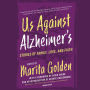 Us Against Alzheimer's: Stories of Family, Love, and Faith