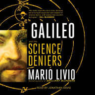 Galileo: And the Science Deniers