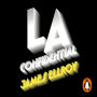 L.A. Confidential (Cuarteto de Los Ángeles 3)