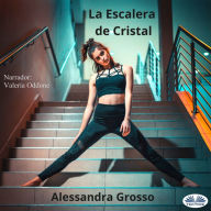 La Escalera de Cristal