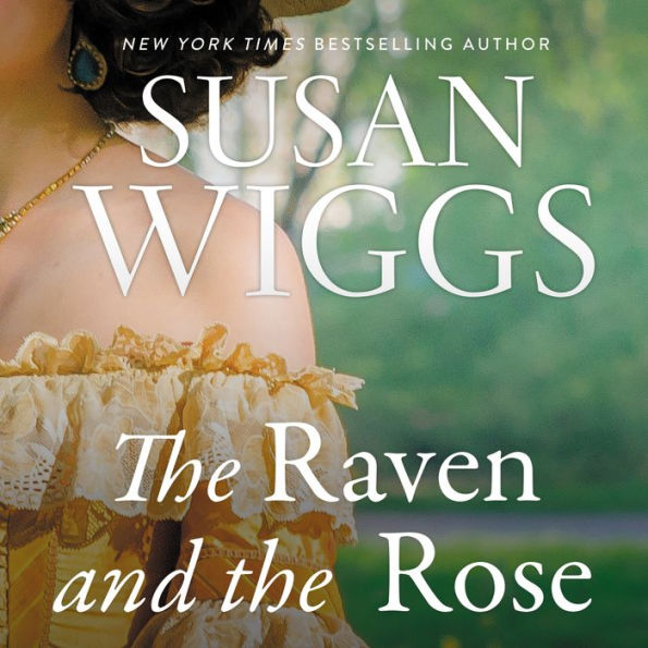 The Raven and the Rose: A Novel