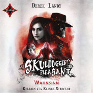 Skulduggery Pleasant, Folge 12: Wahnsinn