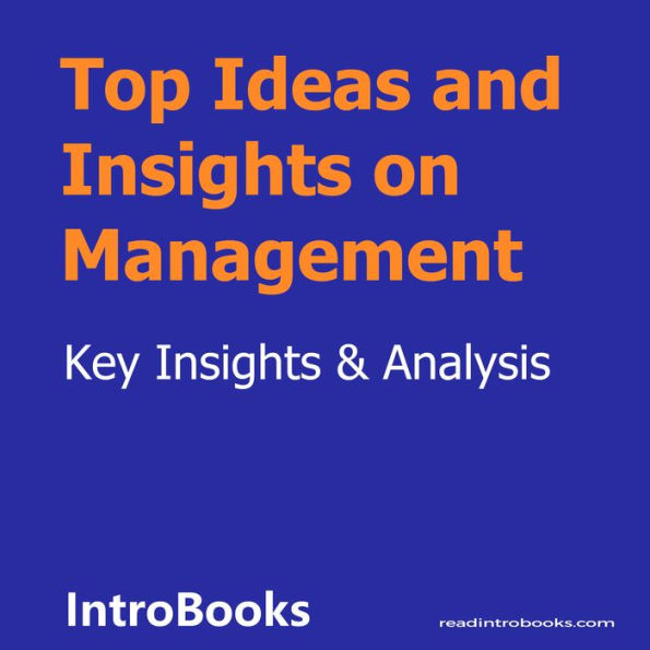 Top Ideas and Insights on Management