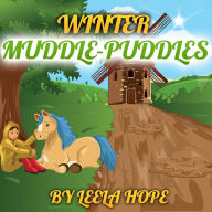 Winter Muddle Puddles