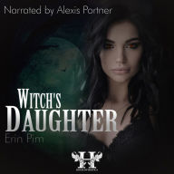 Witch's Daughter: An Erotic Short Story