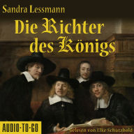 Die Richter des Königs (Gekürzt) (Abridged)