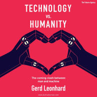 Technology vs Humanity: The Coming Clash Between Man and Machine