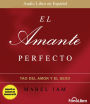 El Amante Perfecto